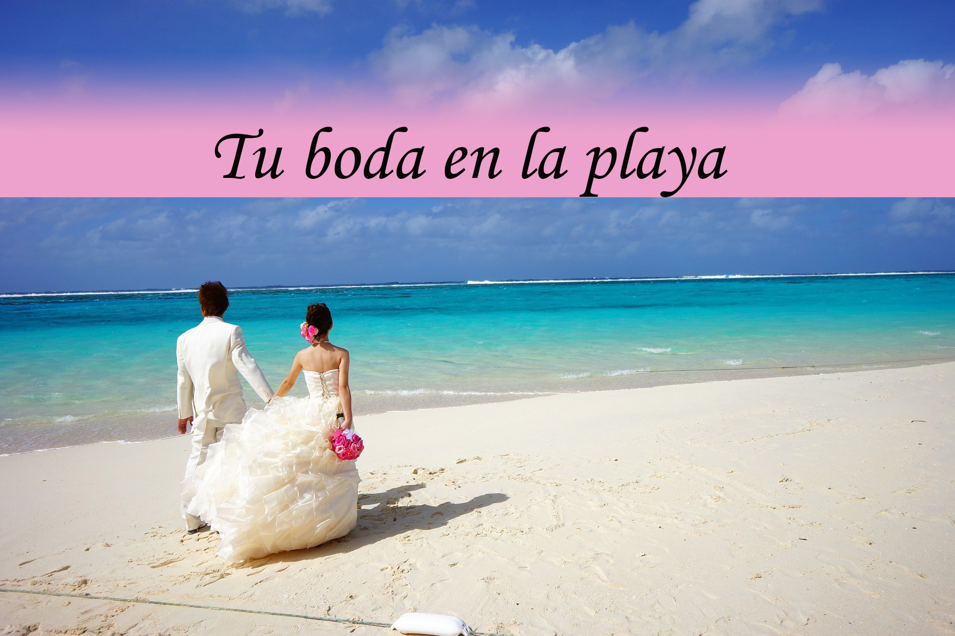 Tu boda en la playa